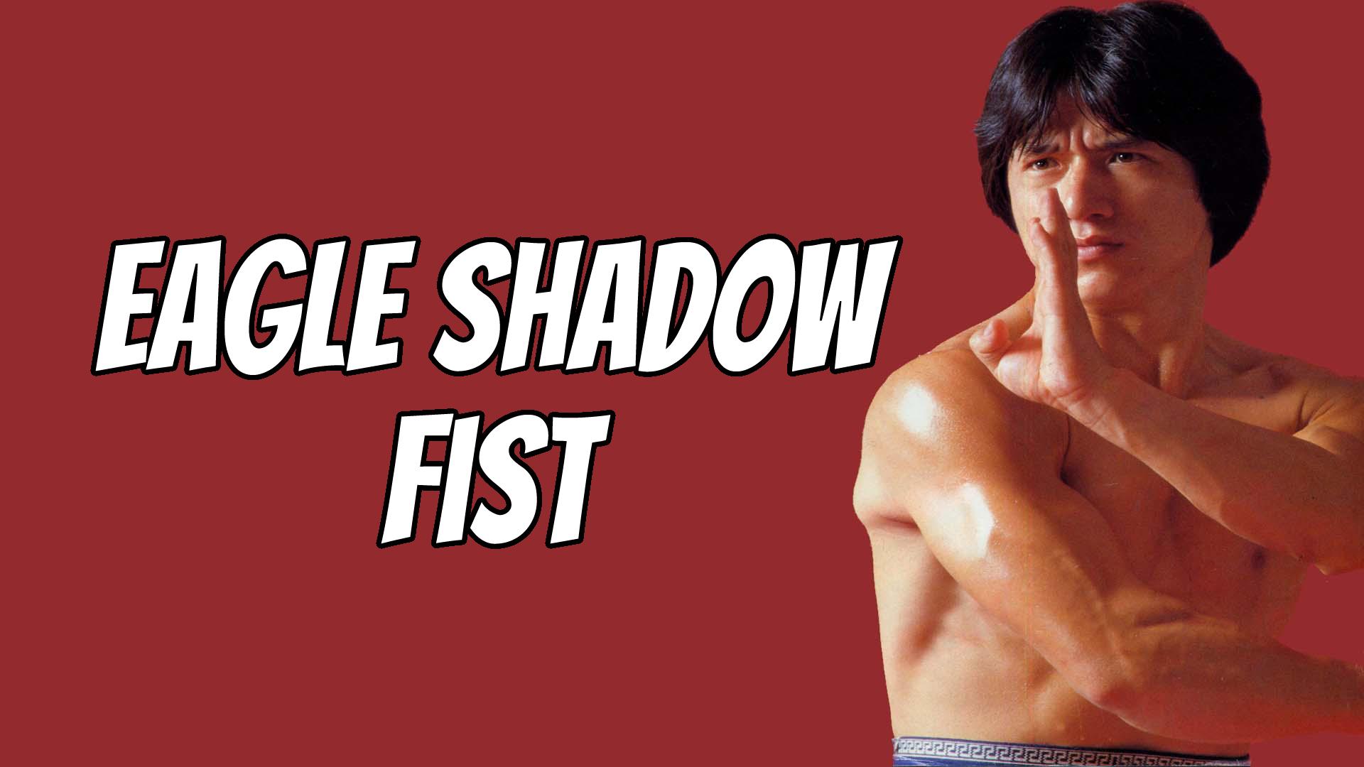 Eagle Shadow Fist (1973)