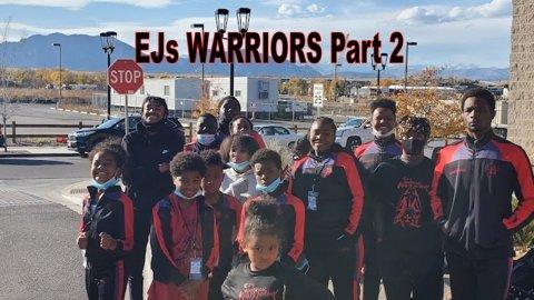 EJs Warriors: Part 2 (2023)