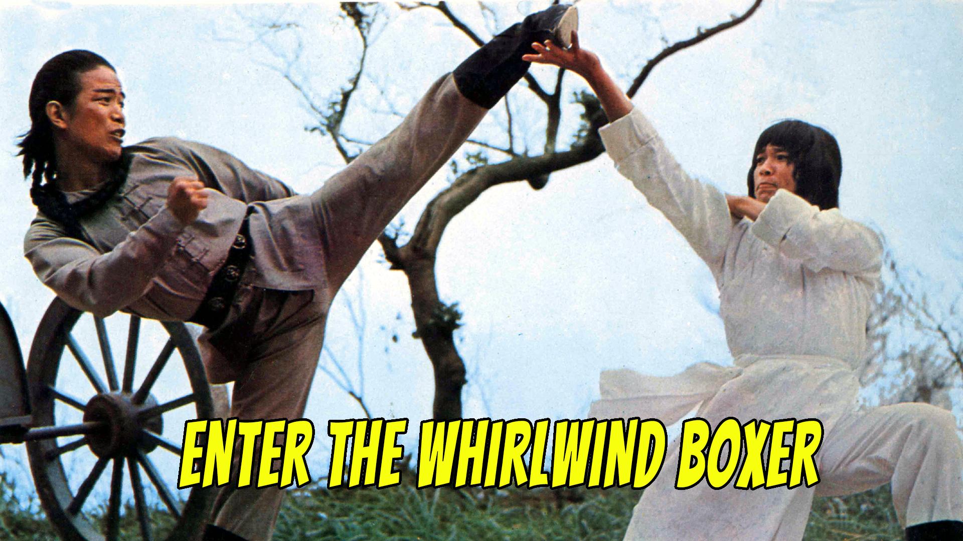 Enter the Whirlwind Boxer (1976)