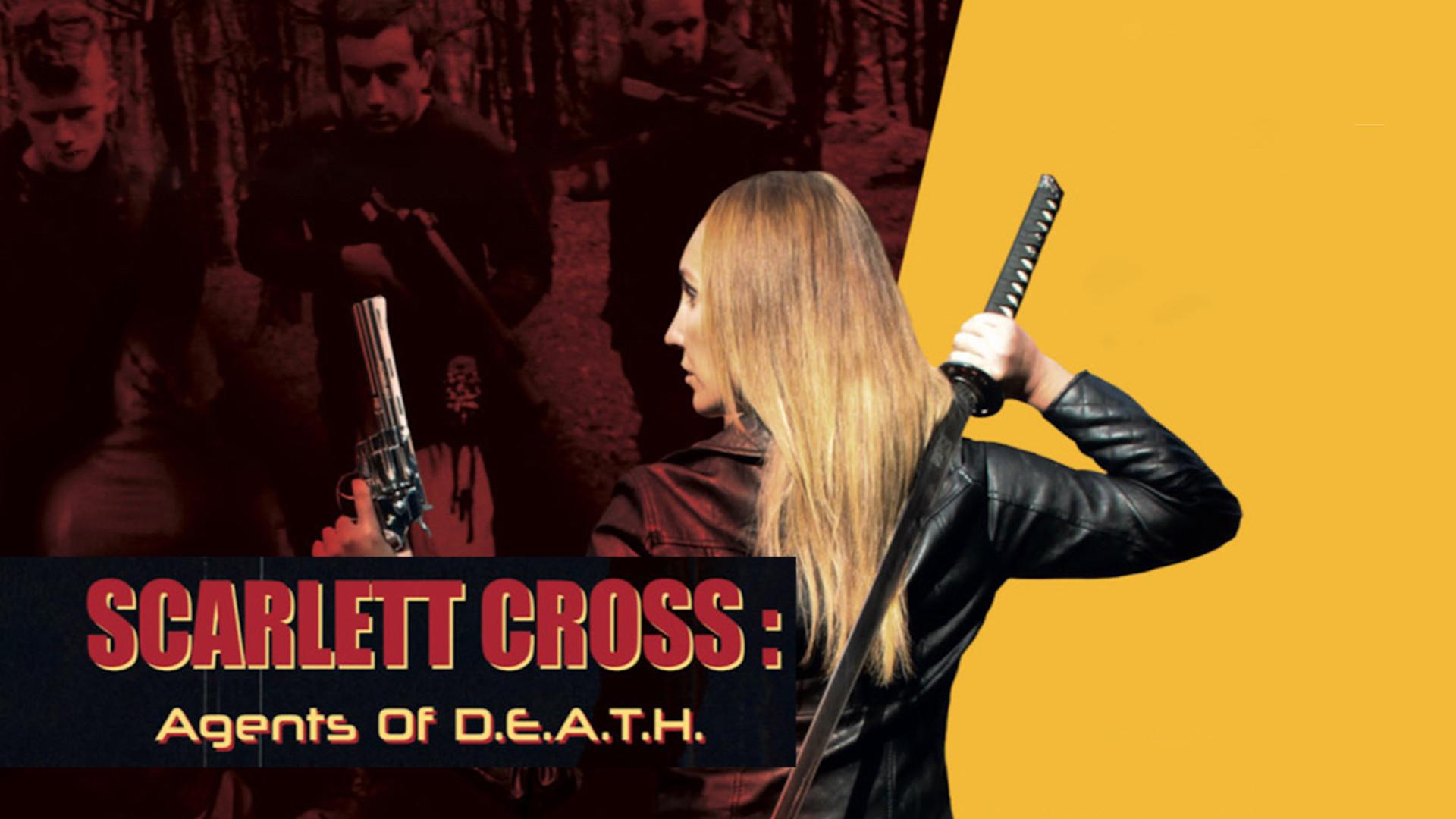 Scarlett Cross: Agents of D.E.A.T.H. (2021)