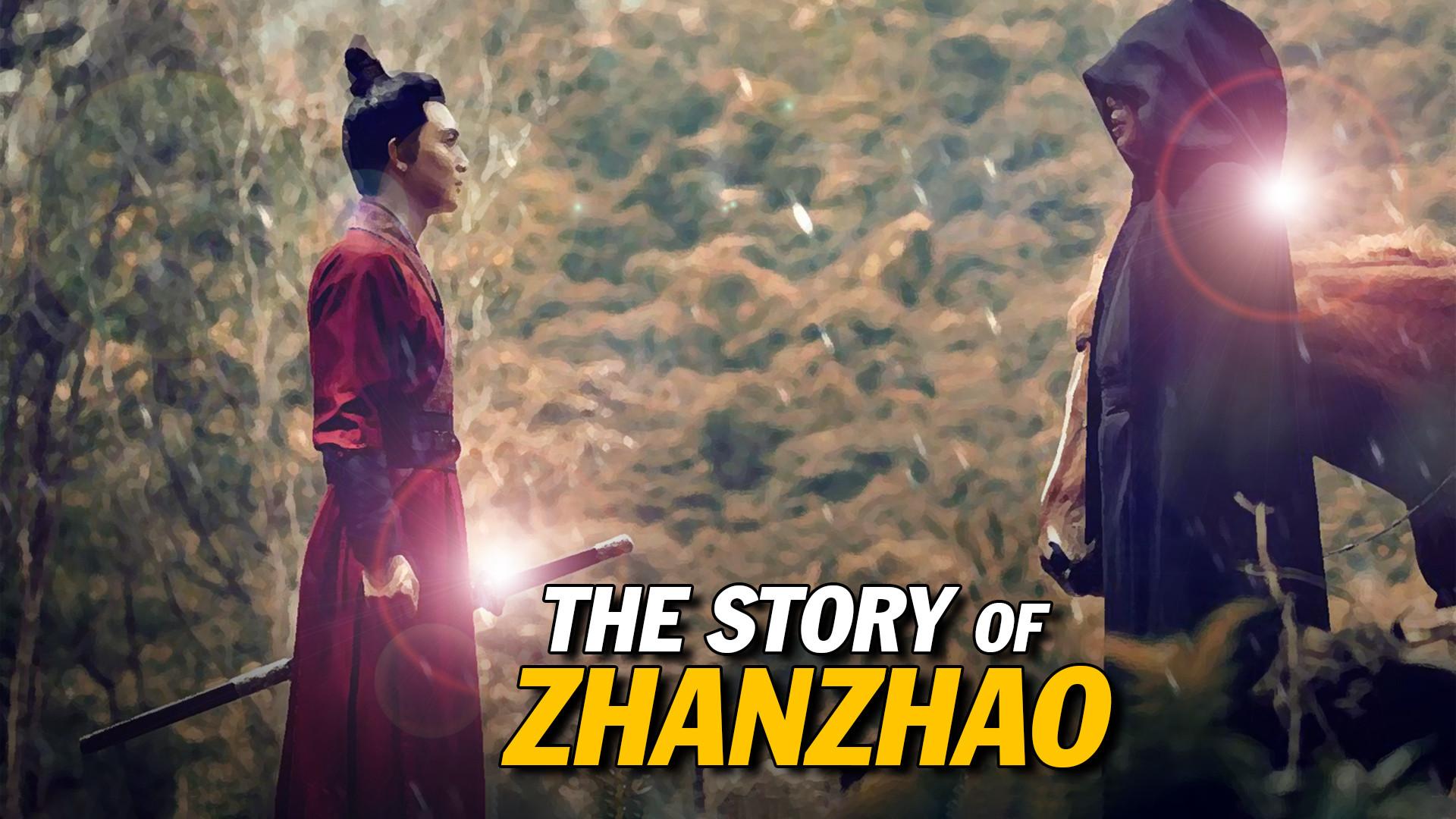 The Story of Zhanzhao (2022)